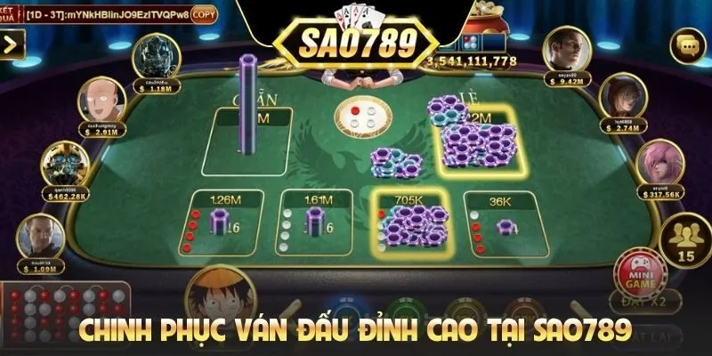 Chinh phục ván đấu đỉnh cao tại Sao789