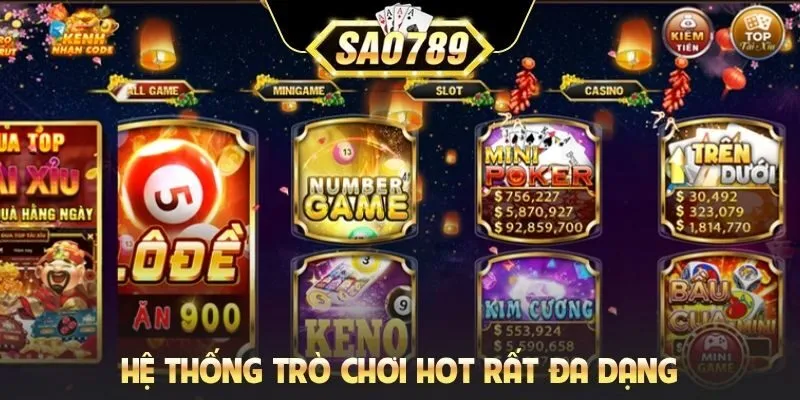 Hệ thống trò chơi HOT rất đa dạng