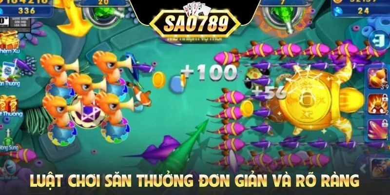 Luật chơi săn thưởng đơn giản và rõ ràng