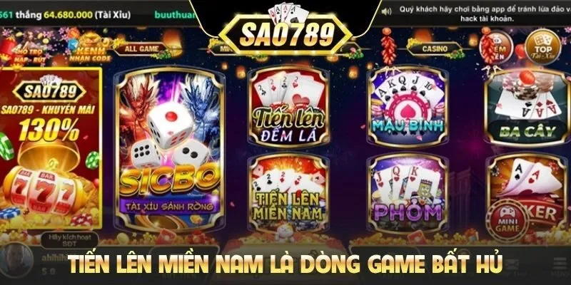 Tiến lên miền Nam là dòng game bất hủ