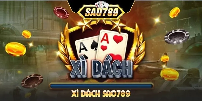 Xì dách Sao789